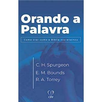 Orando A Palavra - 1