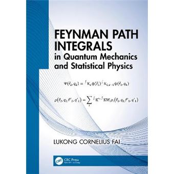 Feynman Path Integrals In Quantum Mechanics And Statistical Physics - 1