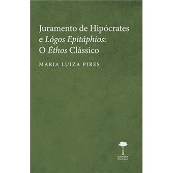 Juramento De Hipócrates E Lógos Epitáphios - 1