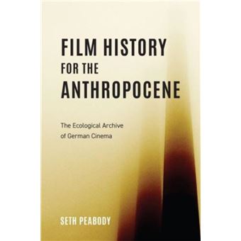 Film History For The Anthropocene - 1