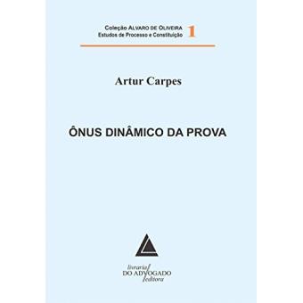 Ônus Dinâmico Da Prova (Volume 1) - 1