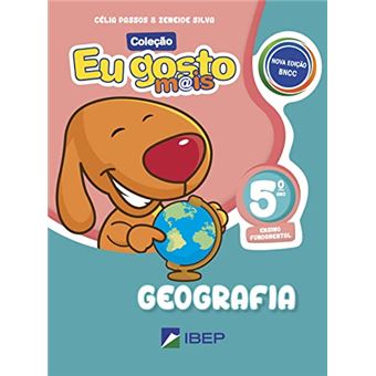 Eu Gosto Mais Geografia - 5O Ano - 1