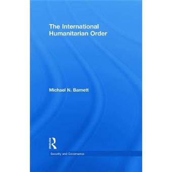 The International Humanitarian Order - Hardback - 2009 - 1