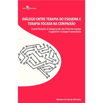Diálogo Entre Terapia Do Esquema E Terapia Focada Na Compaixão - 1