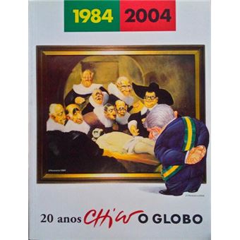 20 anos chico o globo 1984-2004. - 1
