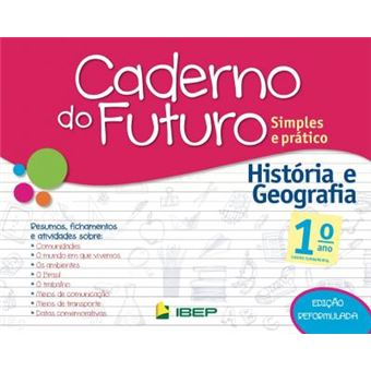 CADERNO DO FUTURO HISTÓRIA E GEOGRAFIA 1º ANO: 1º ANO - 1