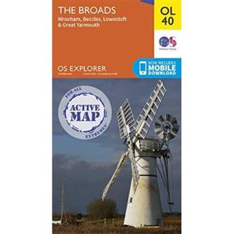 The Broads: Wroxham, Beccles, Lowestoft & Great Yarmouth (OS Explorer Active Map) - [Version Originale] - 1