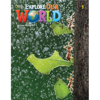 Explore Our World - 1 - 2Nd Edition - Student Book + Online Practice - 1