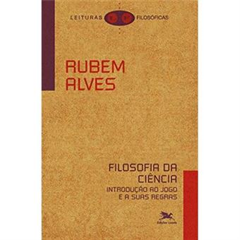 Filosofia Da Ciência. Introdução Ao Jogo E Às Suas Regras - 1