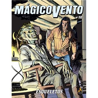 Mágico Vento - Volume 10 - Esqueletos - 1