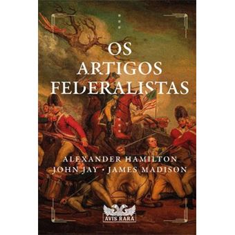 Os Artigos Federalistas - 1