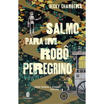 Salmo Para Um Robô Peregrino - Vol. 1 - 1