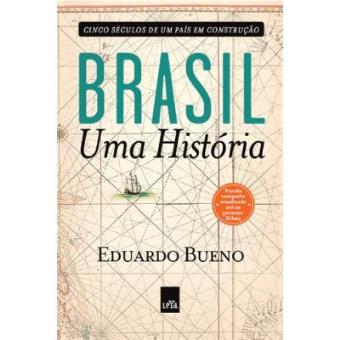Brasil. Uma História - 1