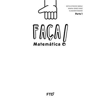 Faca Matematica: 1O Ano - 1