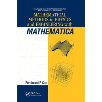 Mathematical Methods In Physics And Engineering With Mathematica 1 Chapman  Hallcrc Applied Mathematics  Nonlinear Science - 1