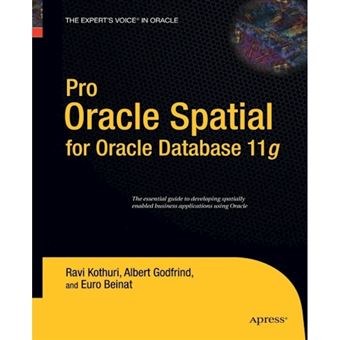 Pro Oracle Spatial for Oracle Database 11g - Paperback - 2014 - 1
