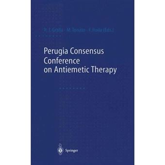 Perugia Consensus Conference on Antiemetic Therapy - Paperback - 2011 - 1