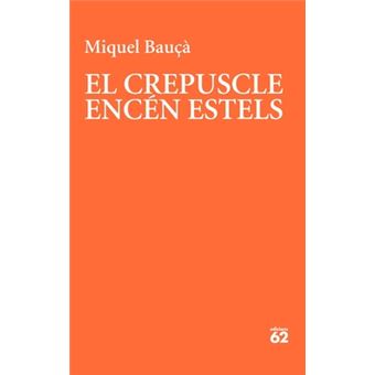 El Crepuscle Encén Estels - 1