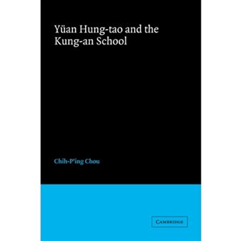 Yuan Hung-tao and the Kung-an School - Paperback - 2006 - 1