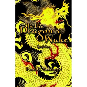 In the Dragon's Wake - Hardback - 2006 - 1