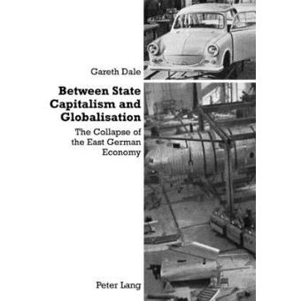 Between State Capitalism And Globalisation - 1