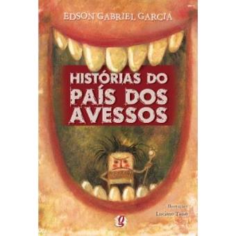 Histórias Do País Dos Avessos - 1