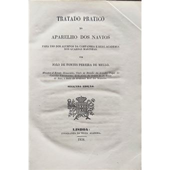 Tratado pratico do aparelho dos navios. - 1