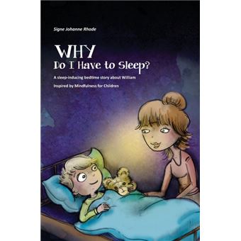 why Do IHave To Sleep? Hardcover - 1