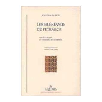 Huerfanos de petrarca. - 1