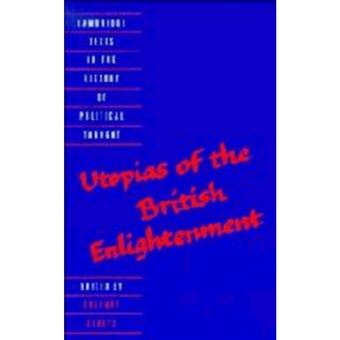 Utopias of the British Enlightenment - Hardback - 1994 - 1