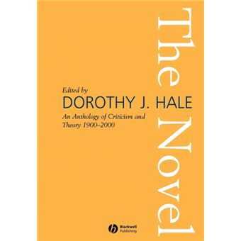 The Novel - An Anthology of Criticism and Theory 1900-2000 - Paperback - 2005 - 1