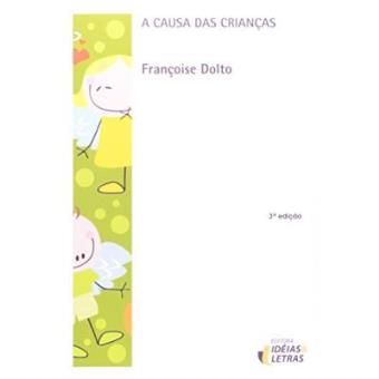 A Causa Das Crianças - 1