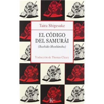 El Código Del Samurái (Bushido Shoshinshu) - 1