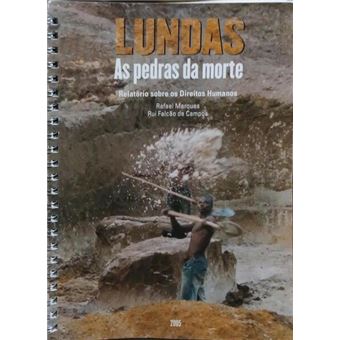Lundas, as pedras da morte. - 1