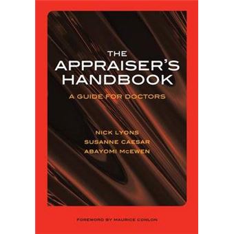The Appraiser'S Handbook V 5, Substance Abuse, Palliative Care, Musculoskeletal Conditions, Prescribing Practice - 1