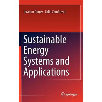 Sustainable Energy Systems and Applications - Hardback - 2011 - 1