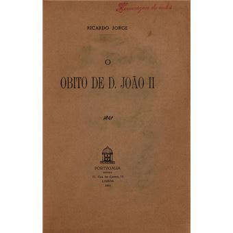 O obito de d. joão ii - 1