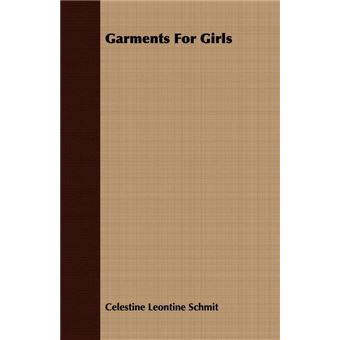 Garments For Girls - Paperback - 2008 - 1