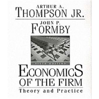 Economics of the Firm - Theory and Practice - Hardback - 1993 - 1