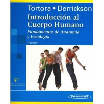 Introducción al cuerpo humano / Introduction to the Human Body : Fundamentos de anatomía y fisiología / The Essentials of Anatomy and Physiology - 1