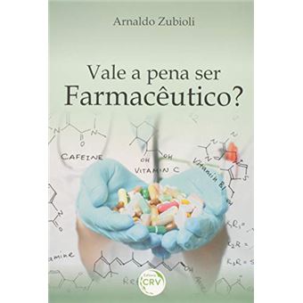 Vale A Pena Ser Farmacêutico? - 1