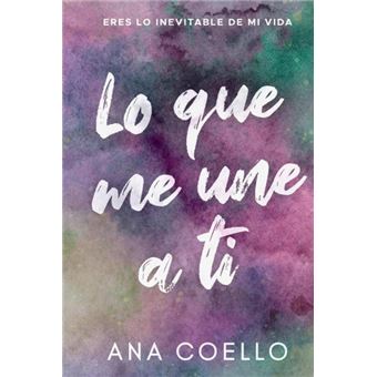 Lo Que Me Une A Ti - 1