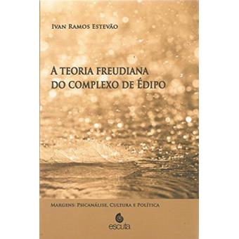A Teoria Freudiana do Complexo de Édipo - 1