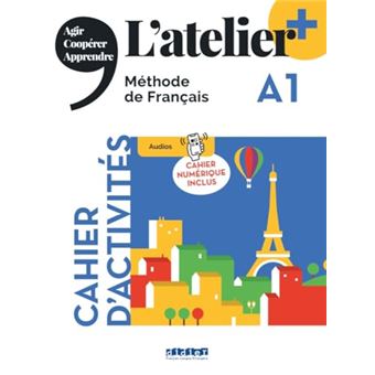 Atelier+ A1 - Cahier + Cahier Numerique - Edition 2022 - 1