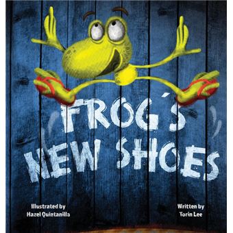 frogs New Shoes Hardcover