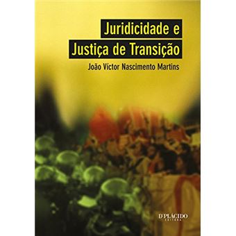 Juridicidade e Justiça de Transição - 1