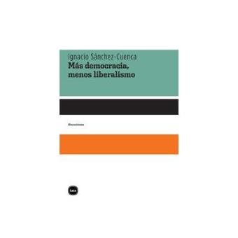 Mas Democracia Menos Liberalismo - 1