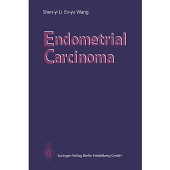 Endometrial Carcinoma - Paperback - 1990 - 1
