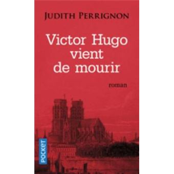 Victor Hugo Vient De Mourir - 1