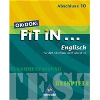 Okidoki. Fit In... Englisch. Für Den Abschluss Klasse 10 - 1